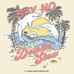 Women's Organic Tee: Say No to the Dolphin Show Design