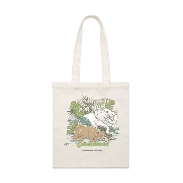 Tote bag: I’m Not Here For Your Entertainment Thumbnail